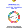 Laporan Pencapaian Pelaksanaan TPB/SDGs Provinsi NTT Tahun 2021